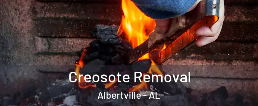  Creosote Removal Albertville - AL