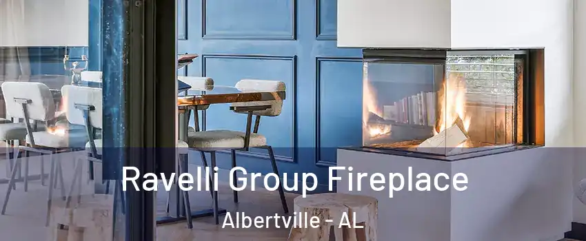  Ravelli Group Fireplace Albertville - AL